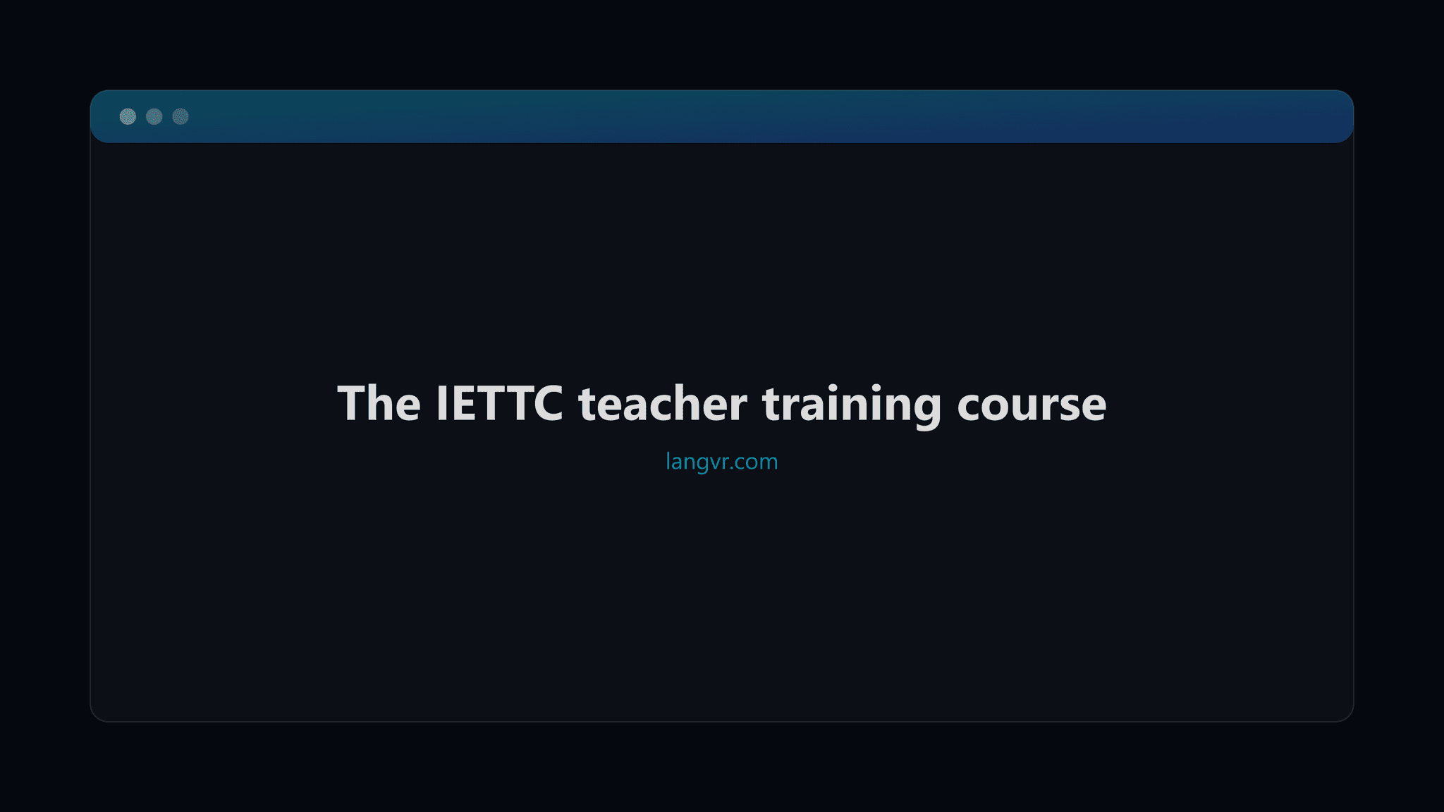 The IETTC course page on langvr.com, showing the scholarship tiers and module map